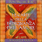 Carte padronanza dell'amore Don Miguel Ruiz