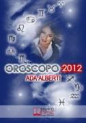 Oroscopo 2012 eBook Ada Alberti