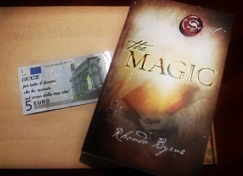 The Magic La Magia e il Denaro Rhonda Byrne