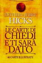 Carte di chiedi e ti saà dato Hesther Jerry Hicks