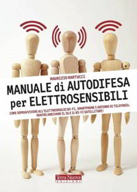 Manuale di autodifesa per elettrosensibili