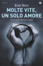 Molte Vite un solo Amore Brian Weiss