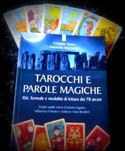 Tarocchi e Parole Magiche - Cristiano Tenca - A.Mazzariol