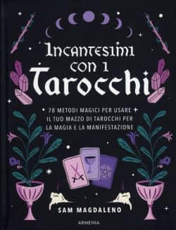 Incantesimi con i Tarocchi