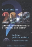 Il mistero del 2012 